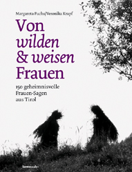 Von wilden und weisen Frauen